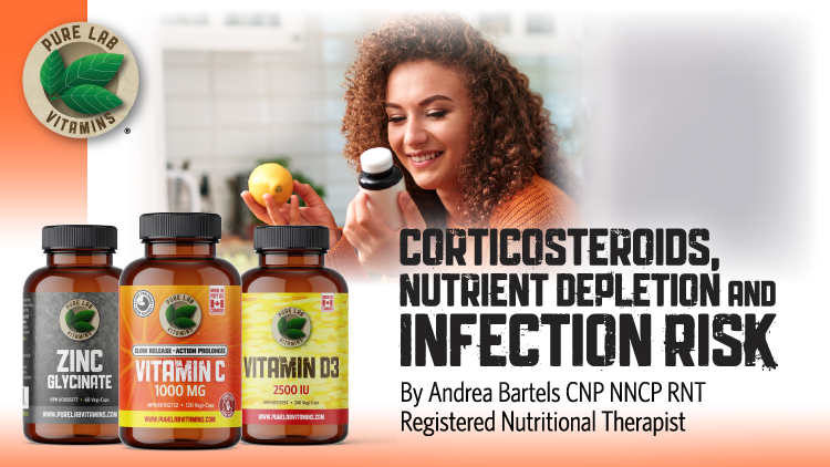 Corticosteroids, Nutrient Depletion and Infection Risk