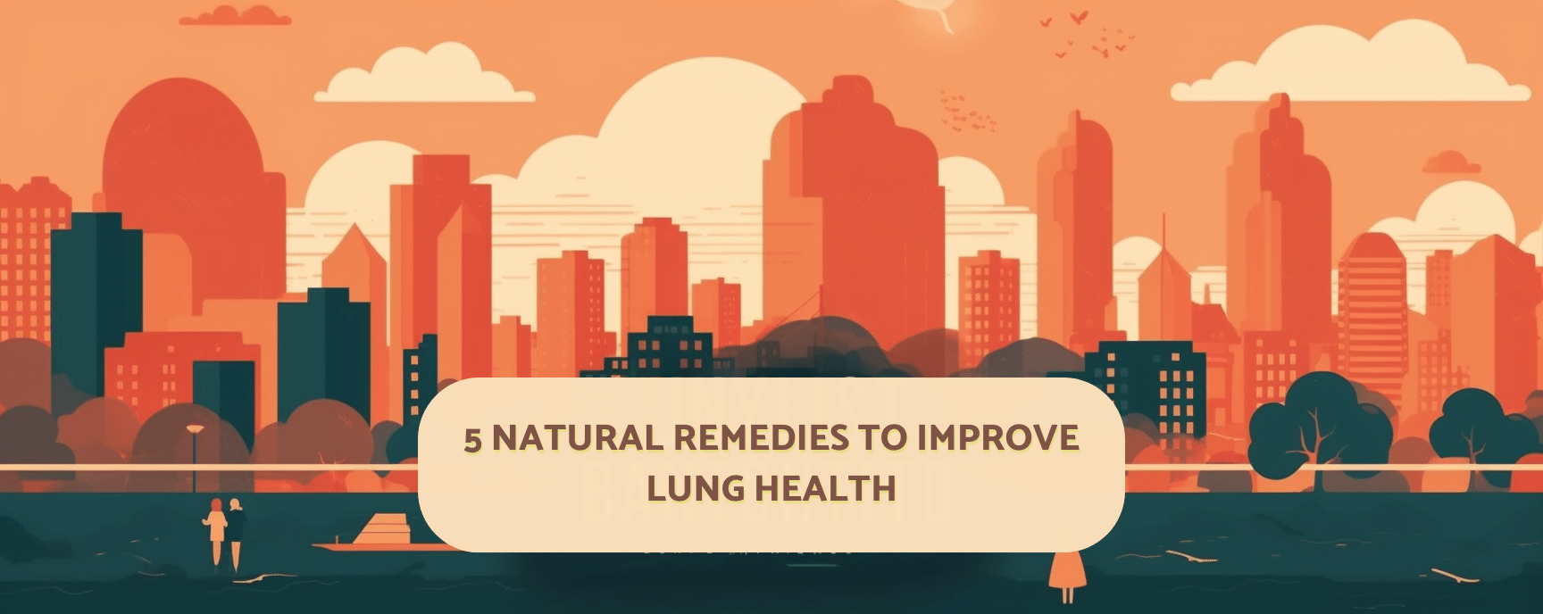 5 Natural Remedies to Improve Lung Health